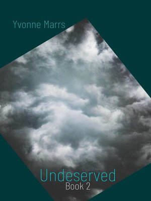 cover image of Undeserved--Book 2